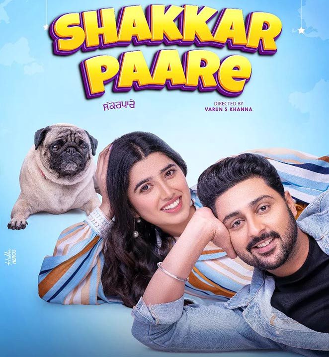 Shakkar-Paare- punjabi movies 2022 