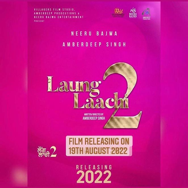 laung-laachi-2 -punjabi movies 2022