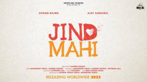sonam-bajwa-jind-mahi-punjabi movies 2022 
