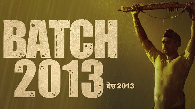 Batch 2013 - Upcoming Punjabi Movies