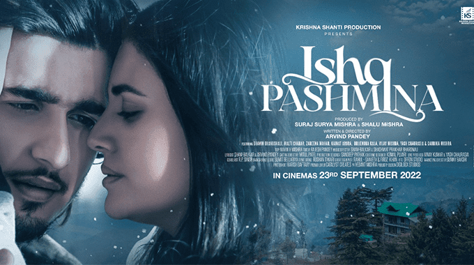 Ishq Pashmina - Latest Bollywood Movies