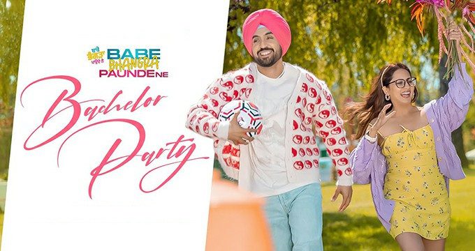 Bachelor Party - Latest Punjabi Songs 2022