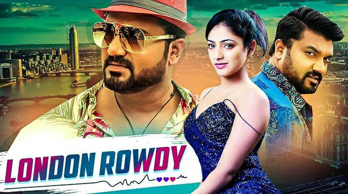 London Rowdy - latest south indian movies 2022