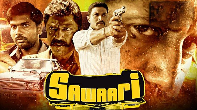 Sawaari - latest south indian movies 2022