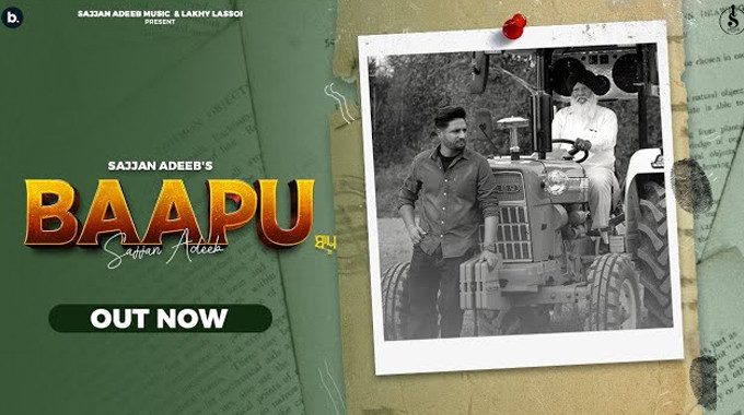 Baapu - Latest Punjabi Songs 2022