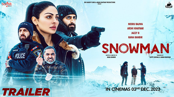 Snowman - Latest Punjabi Movies Releasing In December 2022 